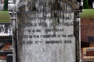 This monument was erected by the Government of New South Wales to Constable [First Class] Frederick William Mitchell who was shot dead whilst in the execution of his duty on the 17th December 1920.