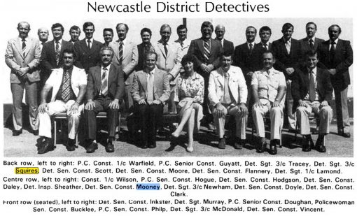 Newcastle District Detectives: Back Row ( L - R ) P.C. Cst 1/c WARFIELD, P.C. SenCon GUYATT, Det Sgt 3/c TRACEY, Det Sgt 3/c SQUIRES, Det SenCon SCOTT, Det SenCon MOORE, Det SenCon FLANNERY, Det Sgt 1/c LAMOND Centre Row Cst 1/c WILSON P.C. SenCon HOGUE, Det SenCon HODGSON, Det SenCon DALEY, Det Insp SHEATHER, Det SenCon MOONEY, Det Sgt 3/c NEWHAM, Det SenCon DOYLE, Det SenCon CLARK. Front Row: Det SenCon INKSTER, Det Sgt MURRAY, P.C. SenCst DOUGHAN, Policewoman SenCon BUCKLEE, P.C. SenCst PHILP, Det Sgt 3/c McDONALD, Det SenCon VINCENT. Newcastle District Detectives: Back Row ( L - R ) P.C. Cst 1/c <strong>WARFIELD</strong>, P.C. SenCon <strong>GUYATT</strong>, Det Sgt 3/c <strong>TRACEY</strong>, Det Sgt 3/c <a href="https://dev.australianpolice.com.au/mervin-keith-squires/" target="_blank" rel="noopener"><strong>SQUIRES</strong></a>, Det SenCon <strong>SCOTT</strong>, Det SenCon <strong>MOORE</strong>, Det SenCon <strong>FLANNERY</strong>, Det Sgt 1/c <strong>LAMOND</strong> Centre Row Cst 1/c <strong>WILSON</strong> P.C. SenCon <strong>HOGUE</strong>, Det SenCon <strong>HODGSON</strong>, Det SenCon <strong>DALEY</strong>, Det Insp <strong>SHEATHER</strong>, Det SenCon <a href="https://dev.australianpolice.com.au/brian-henry-mooney/" target="_blank" rel="noopener"><strong>MOONEY</strong></a>, Det Sgt 3/c <strong>NEWHAM</strong>, Det SenCon <strong>DOYLE</strong>, Det SenCon <strong>CLARK</strong>. Front Row: Det SenCon <strong>INKSTER</strong>, Det Sgt <strong>MURRAY</strong>, P.C. SenCst <strong>DOUGHAN</strong>, Policewoman SenCon <strong>BUCKLEE</strong>, P.C. SenCst <strong>PHILP</strong>, Det Sgt 3/c <strong>McDONALD</strong>, Det SenCon <strong>VINCENT</strong>.